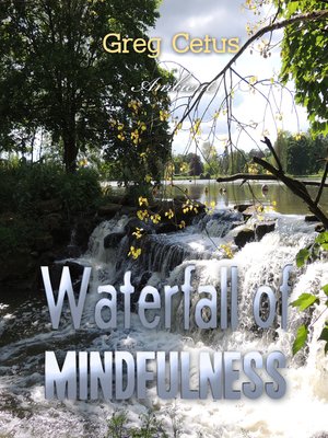 cover image of Waterfall of Mindfulness